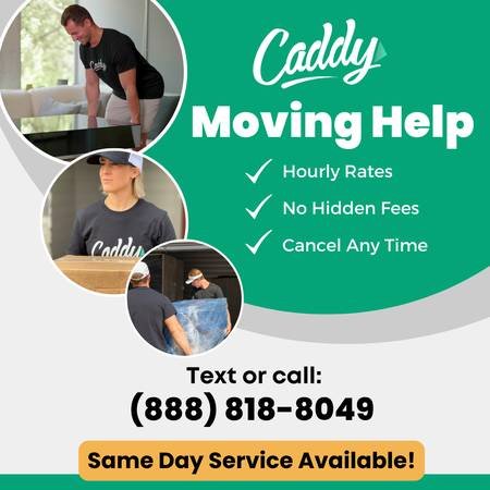 $55/HR Moving Labor for Packing, Loading, Lifting, and More! (Text or Call: (888) 818-8049)